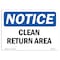 Signmission OSHA Notice, 5" Height, Clean Return Area Sign, 7" X 5", Landscape OS-NS-D-57-L-10619 - alternate 1
